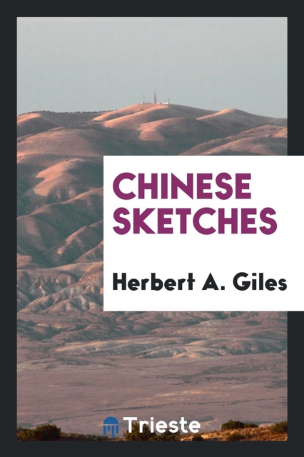 Chinese Sketches, Paperback Book