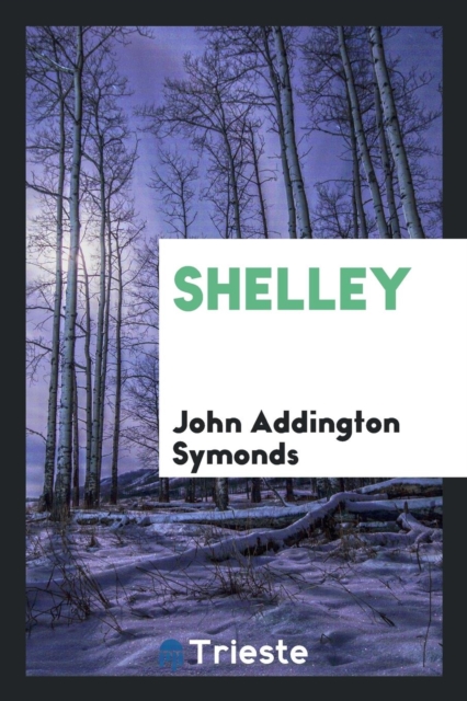 Shelley, Paperback Book