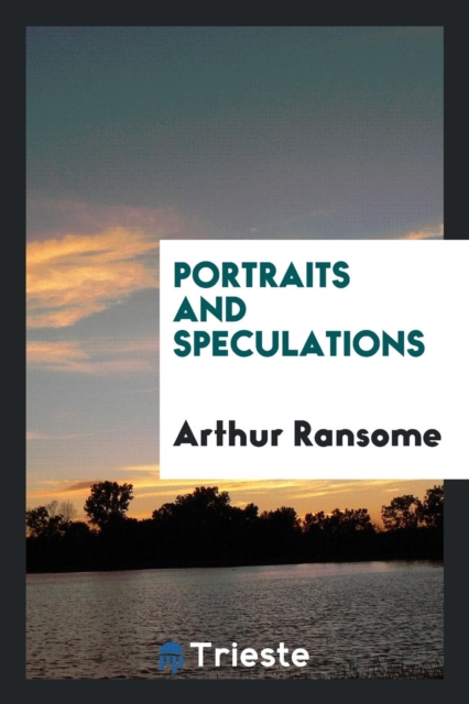Portraits and Speculations, Paperback Book