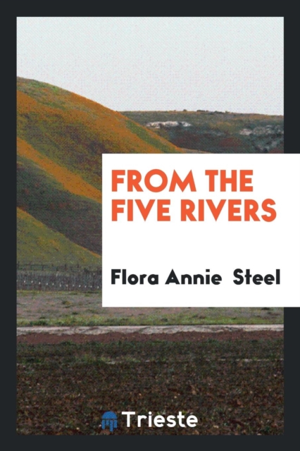 From the Five Rivers, Paperback Book
