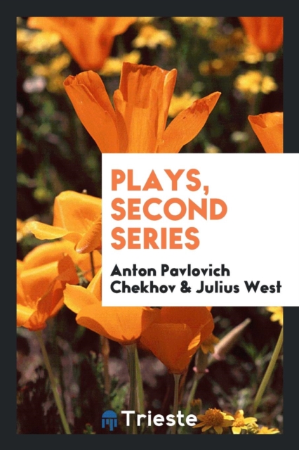 Plays, Second Series, Paperback Book