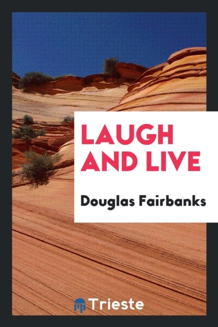 Laugh and Live, Paperback Book