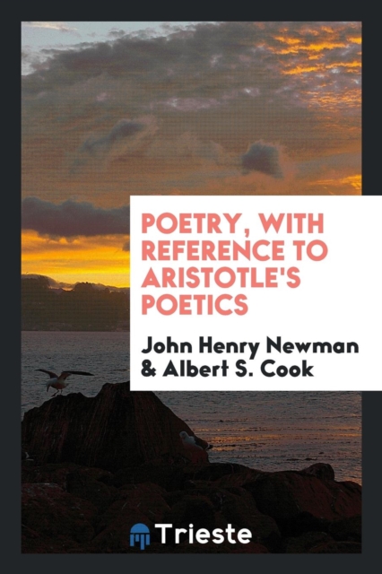 Poetry, with Reference to Aristotle's Poetics, Paperback Book