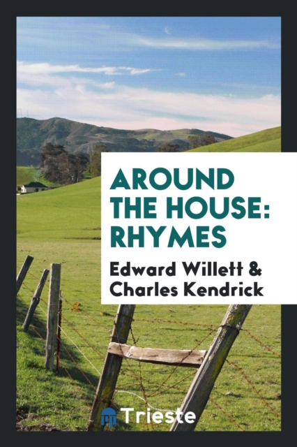 Around the House : Rhymes, Paperback Book