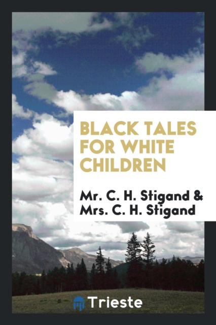 Black Tales for White Children, Paperback Book