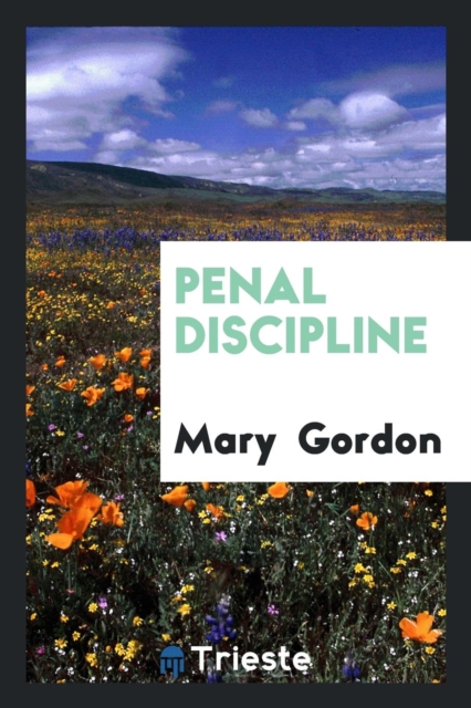 Penal Discipline, Paperback Book