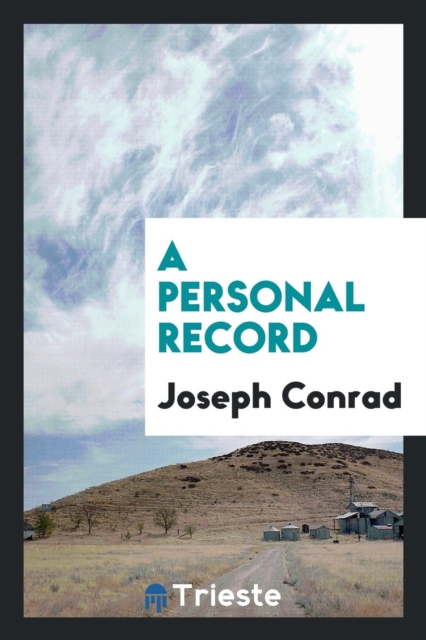 A Personal Record, Paperback Book