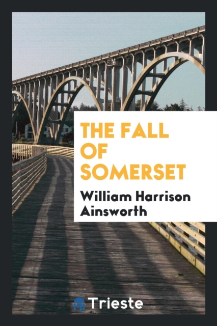 The Fall of Somerset, Paperback Book