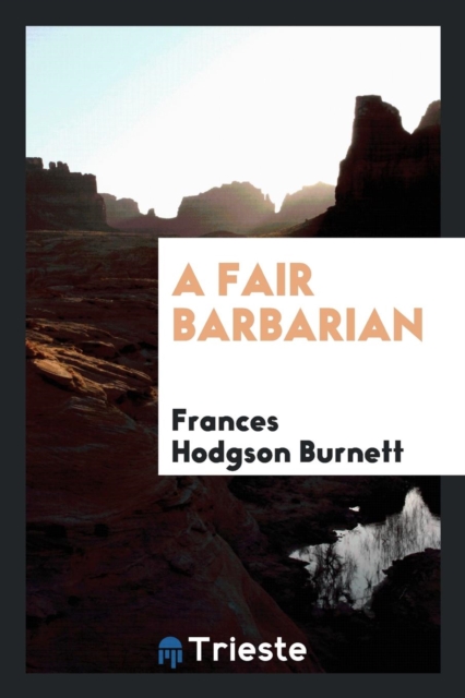 A Fair Barbarian, Paperback Book