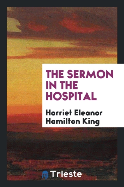 The Sermon in the Hospital, Paperback Book