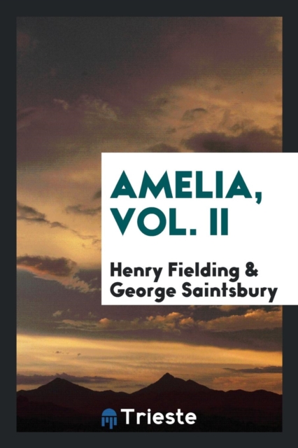 Amelia, Vol. II, Paperback Book