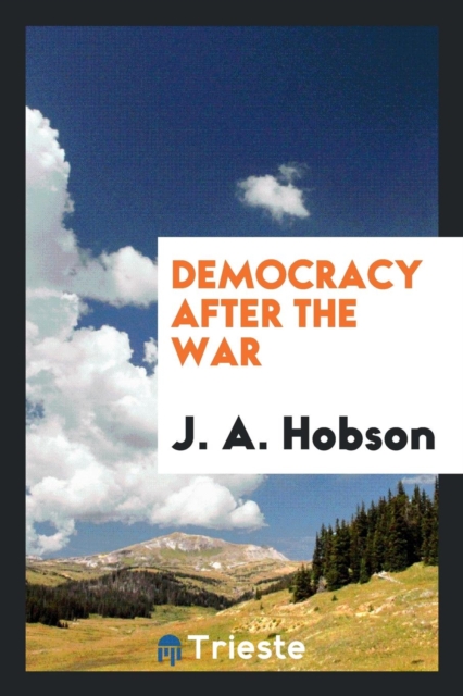 Democracy After the War, Paperback Book
