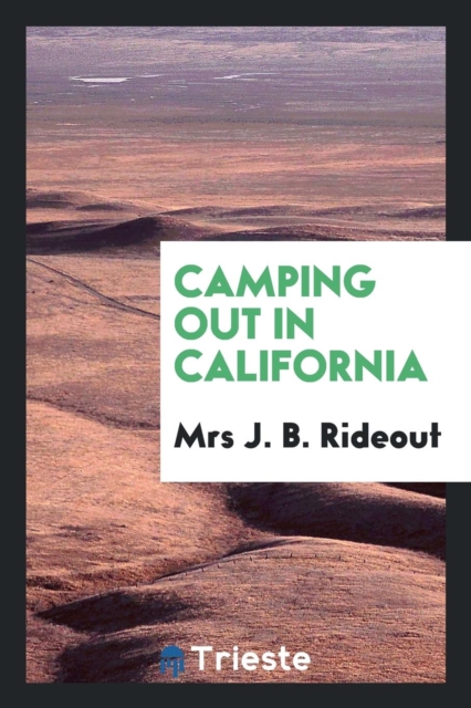 Camping Out in California, Paperback Book