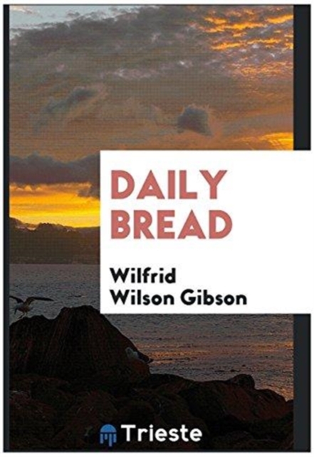 Daily Bread, Paperback Book