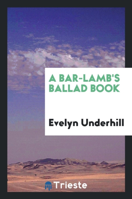 A Bar-Lamb's Ballad Book, Paperback Book