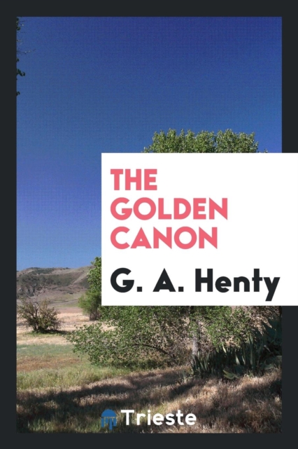 The Golden Canon, Paperback Book