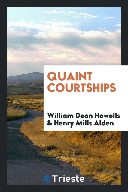 QUAINT COURTSHIPS, Paperback Book
