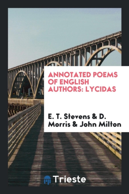 Annotated Poems of English Authors : Lycidas, Paperback Book