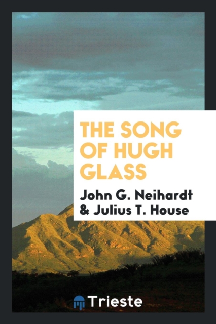 The Song of Hugh Glass, Paperback Book