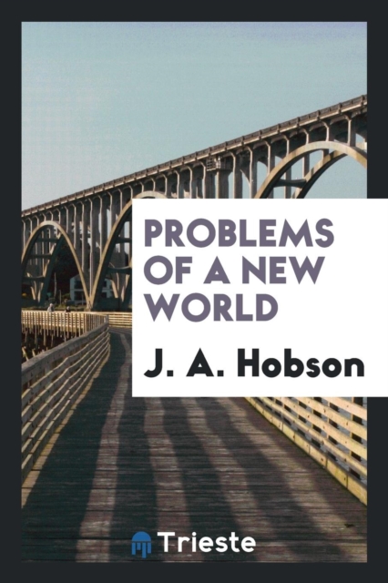 Problems of a New World, Paperback Book