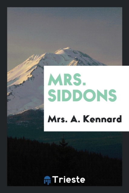 Mrs. Siddons, Paperback Book