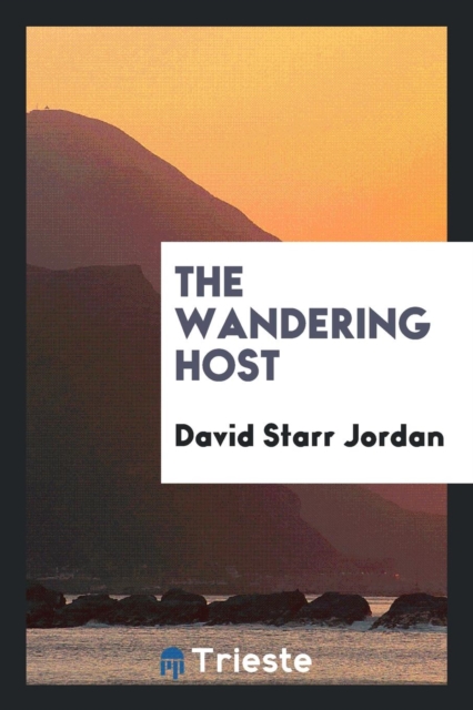 The Wandering Host, Paperback Book