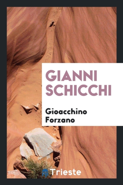 Gianni Schicchi, Paperback Book