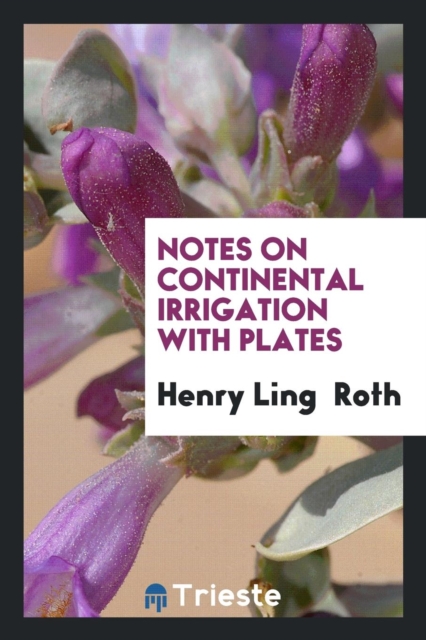 Notes on Continental Irrigation with Plates, Paperback Book