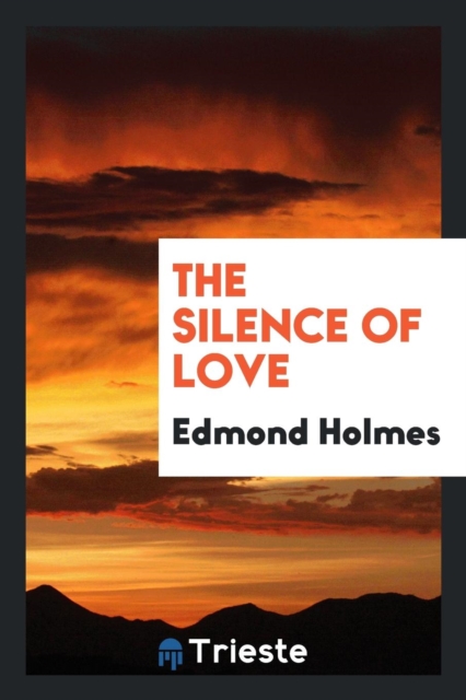 The Silence of Love, Paperback Book