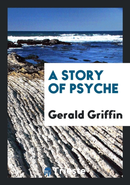 A Story of Psyche, Paperback Book