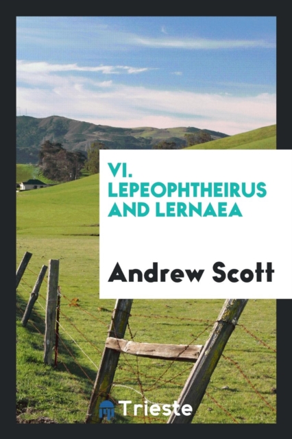 VI. Lepeophtheirus and Lernaea, Paperback Book