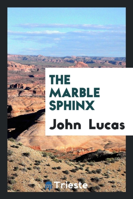 The Marble Sphinx, Paperback Book