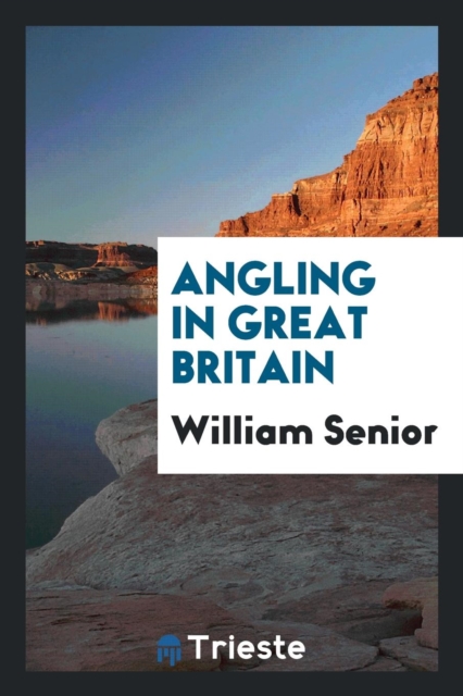 Angling in Great Britain, Paperback Book
