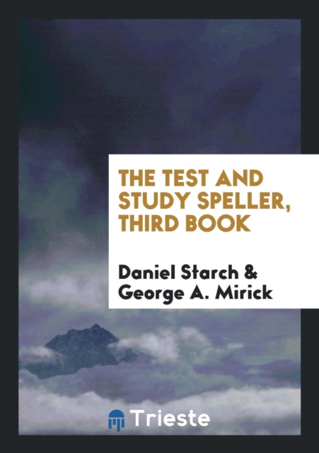 The Test and Study Speller, Third Book, Paperback Book