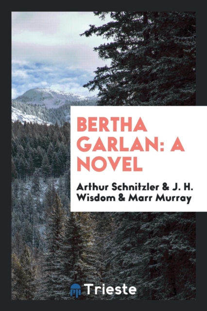 Bertha Garlan, Paperback Book