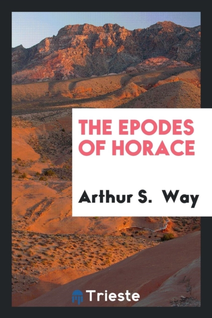 The Epodes of Horace, Paperback Book