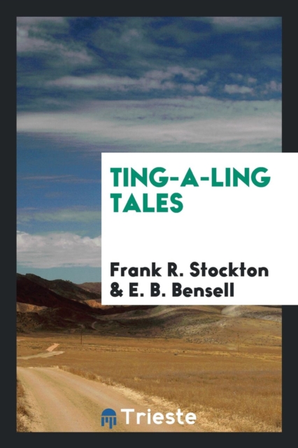 Ting-A-Ling Tales, Paperback Book