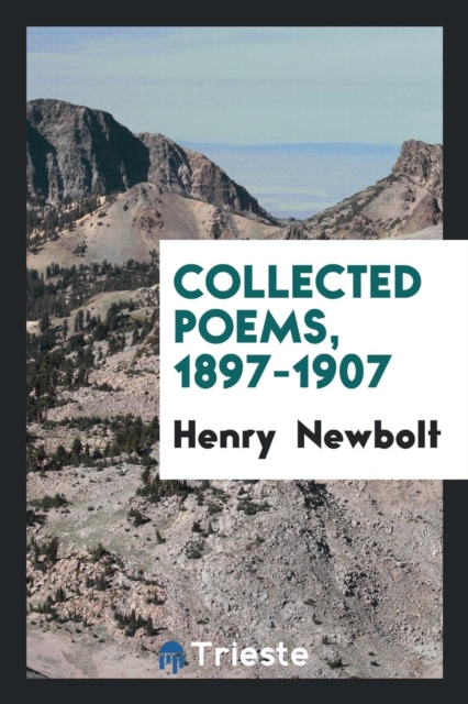 Collected Poems, 1897-1907, Paperback Book