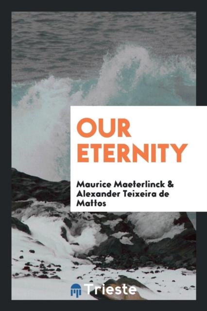 Our Eternity, Paperback Book