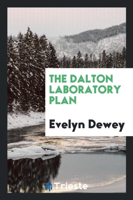 The Dalton Laboratory Plan, Paperback Book