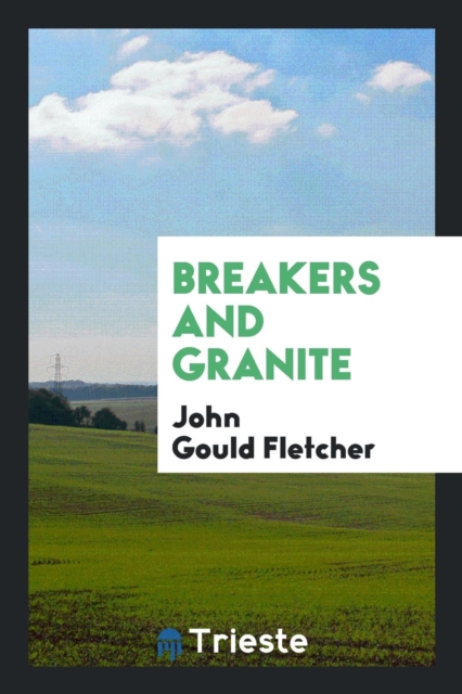 Breakers and Granite, Paperback Book