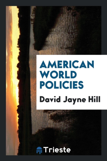 American World Policies, Paperback Book
