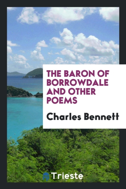 The Baron of Borrowdale and Other Poems, Paperback Book