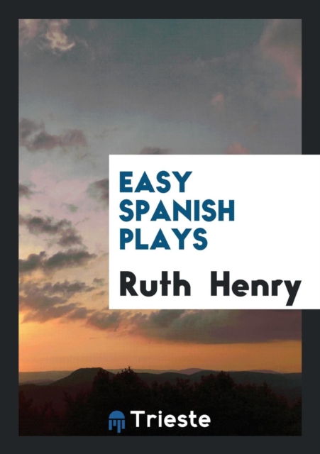 Easy Spanish Plays, Paperback Book
