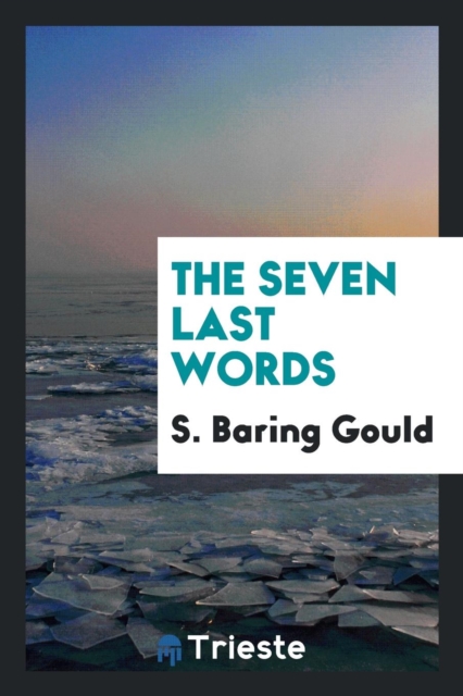 The Seven Last Words, Paperback Book
