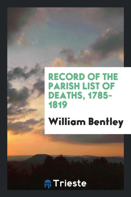 Record of the Parish List of Deaths, 1785-1819, Paperback Book