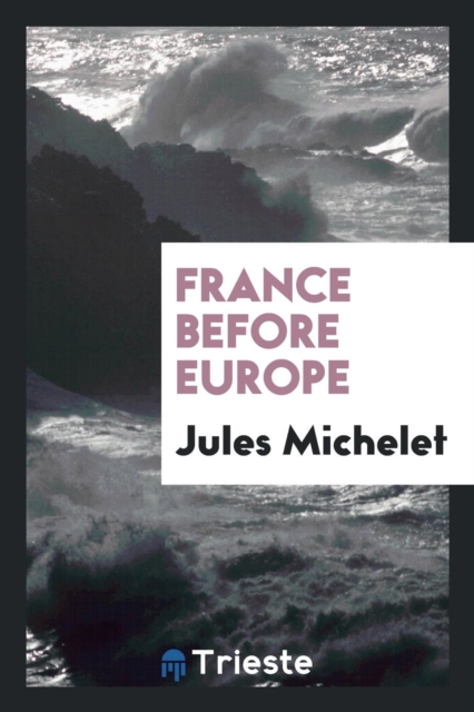 France Before Europe, Paperback Book