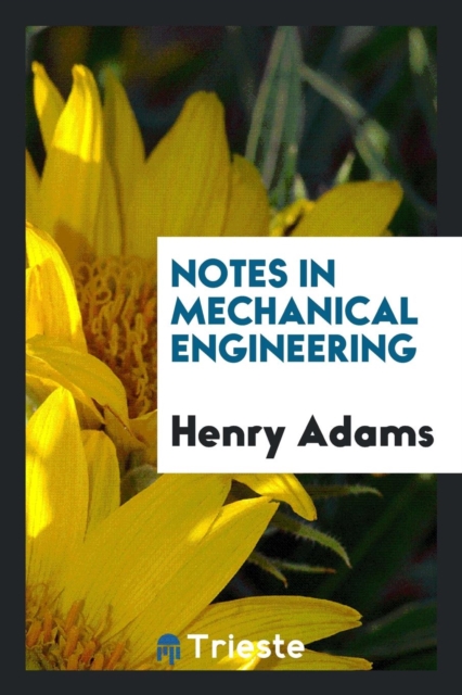 Notes in Mechanical Engineering, Paperback Book