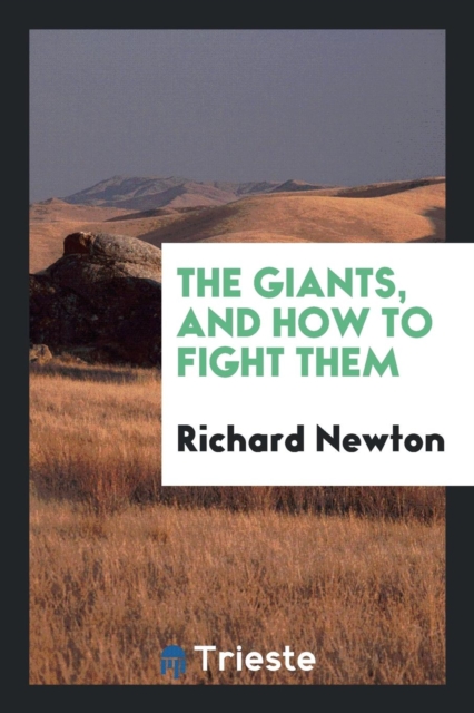 The Giants, and How to Fight Them, Paperback Book