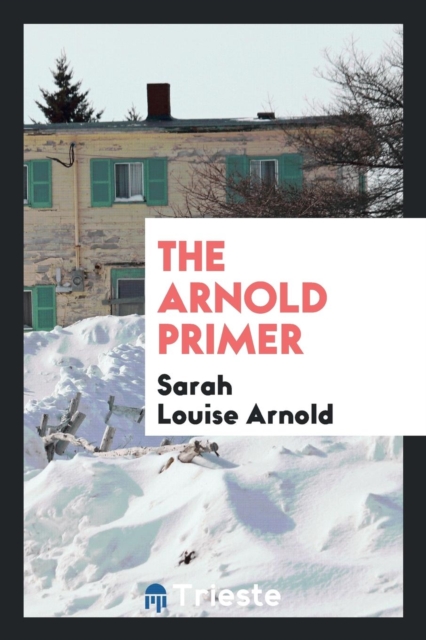 The Arnold Primer, Paperback Book
